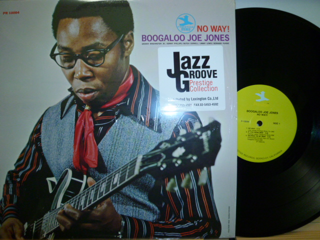 BOOGALOO JOE JONES　ブーガルー・ジョー・ジョーンズ / No Way !