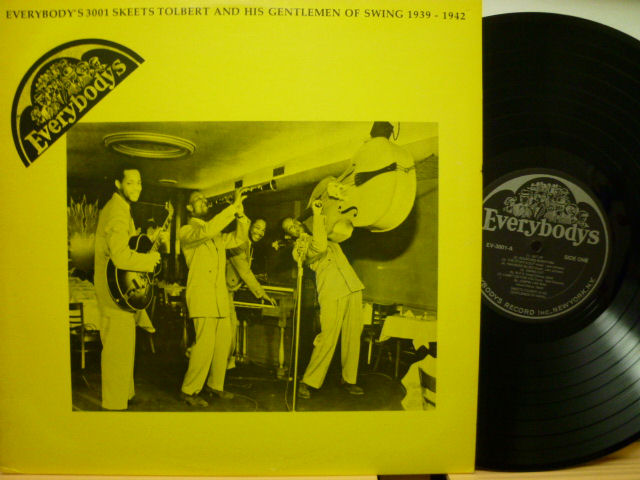 SKEETS TOLBERT AND HIS GENTLEMEN OF SWING　スキーツ・トルバート / 1939-1942