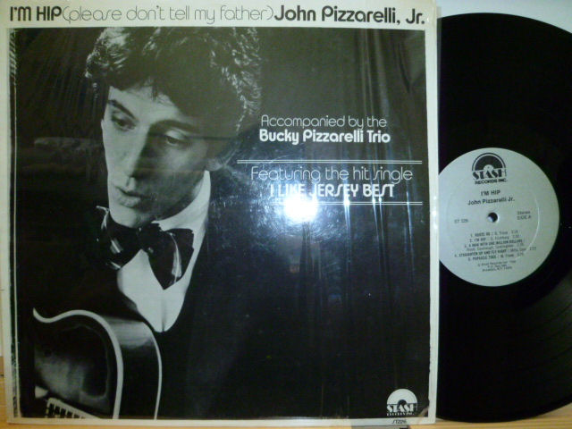 JOHN PIZZARELLI,Jr.　ジョン・ピザレリ / I'm Hip