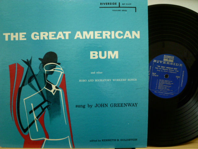JOHN GREENWAY　ジョン・グリーンウェイ / The Great Amirican Bum