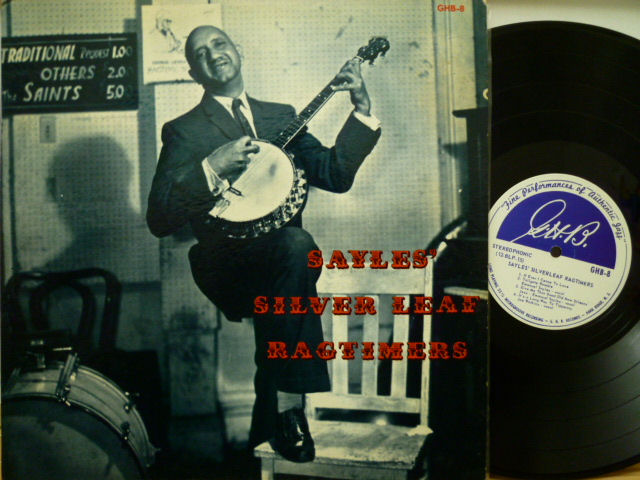 SAYLES' SILVER LEAF RAGTIMERS　エマニュエル・セイレス / Sayles' Silver Leaf Ragtimers