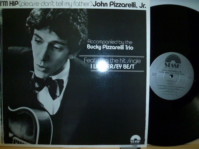 JOHN PIZZARELLI, Jr.　ジョン・ピザレリ / I'm Hip