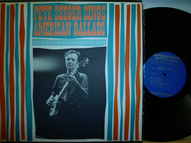 PETE SEEGER　ピート・シーガー / American Ballads