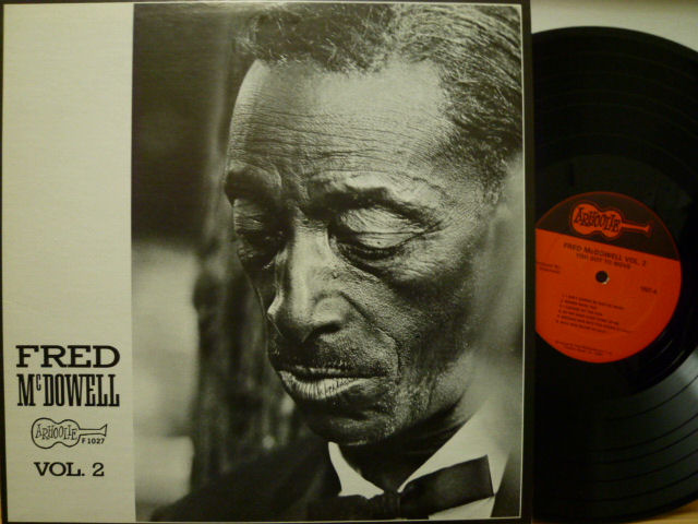 FRED McDOWELL　フレッド・マクダウェル / Fred McDowell Vol. 2