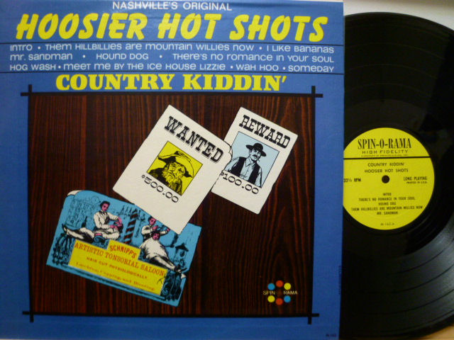 HOOSIER HOT SHOTS　フージャア・ホット・ショッツ / Country Kiddin'