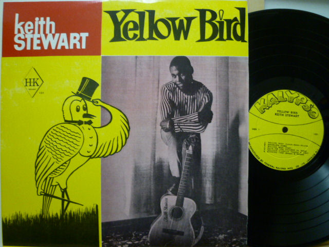 KEITH STEWART　キース・スチュワート / Yellow Bird
