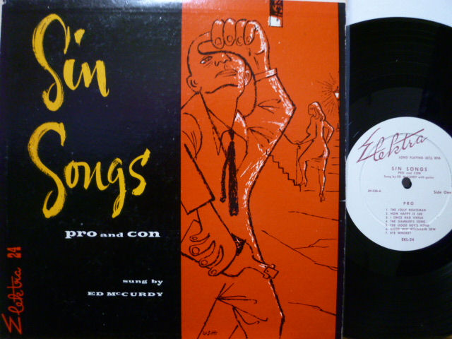 ED McCURDY　エド・マッカーディ / Sin Songs Pro and Con