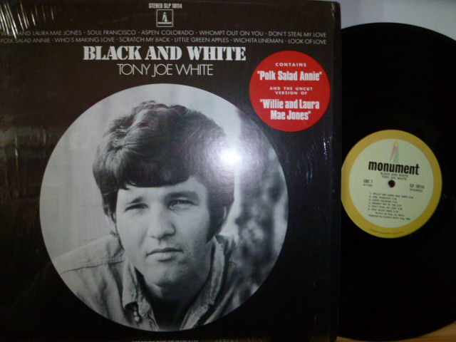 TONY JOE WHITE　トニー・ジョー・ホワイト / Black and White