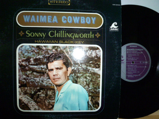 SONNY CHILLINGWORTH　サニー・チリングワース / Waimea Cowboy