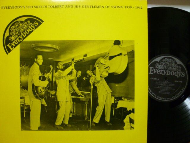 SKEETS TOLBERT AND HIS GENTLEMEN OF SWING　スキーツ・トルバート / 1939-1942