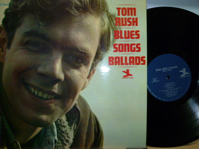 TOM RUSH　トム・ラッシュ / Blues Sonds Ballads
