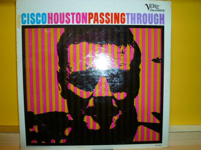 CISCO HOUSTON　シスコ・ヒューストン / Passing Through