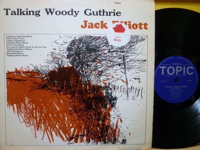 JACK ELLIOTT　ジャック・エリオット / Talking Woody Guthrie