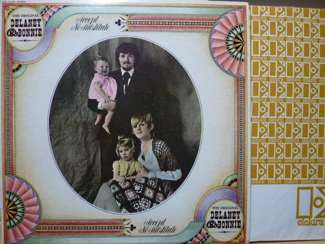 DELANEY & BONNIE　デラニー＆ボニー / Accept No Substitute