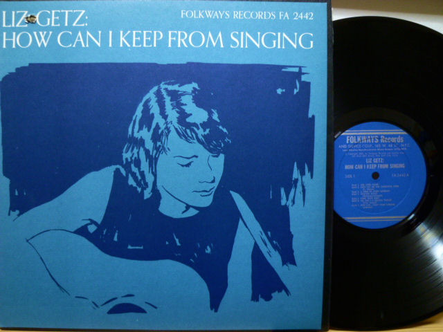 LIZ GETZ リズ・ゲッツ / How Can I Keep From Singing