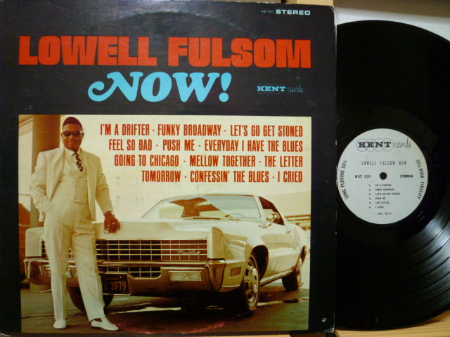 LOWELL FULSOM　ローウェル・フルソン / Now !