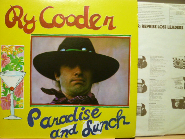 RY COODER　ライ・クーダー / Paradise And Lunch