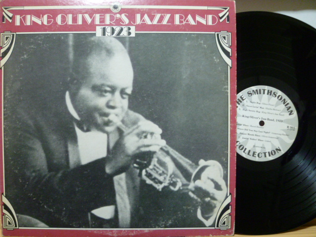 KING OLIVER'S JAZZ BAND　キング・オリヴァ― / 1923