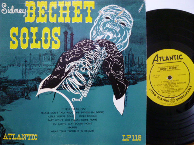 SIDNEY BECHET AND HIS NEW ORLEANS FEETWARMERS　シドニー・ベシェ / Soprano Saxophone Solos