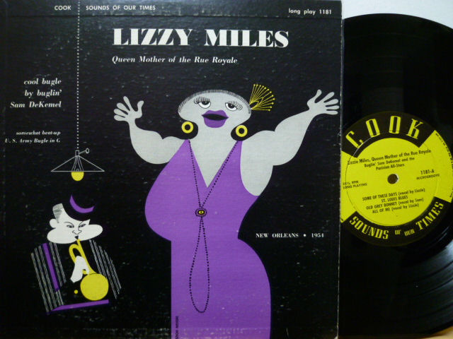 LIZZY MILES　リジ―・マイルズ / Queen Mother Of The Rue Royale