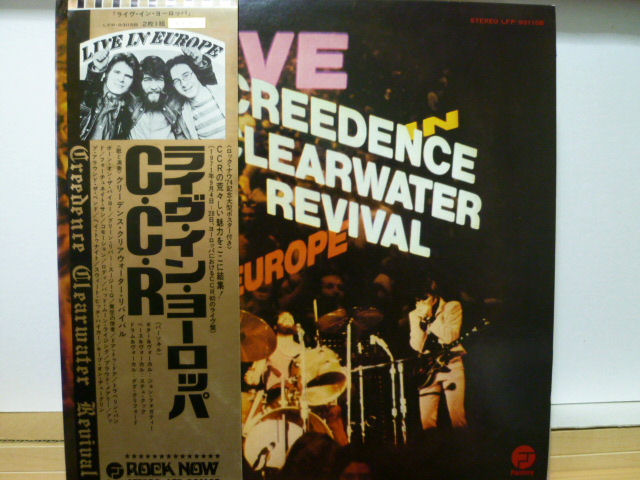 CREEDENCE CLEARWATER REVIVAL　C.C.R. / ライヴ・イン・ヨーロッパ