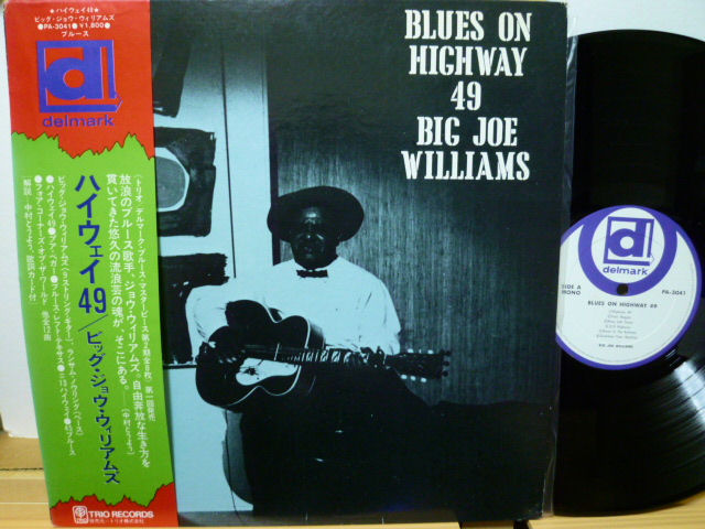BIG JOE WILLIAMS　ビッグ・ジョウ・ウィリアムズ / ハイウェイ 49