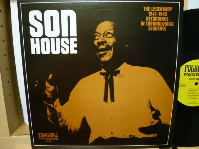 SON HOUSE　サン・ハウス / The Legendary 1941-1942 Recordings In Chronological Sequence