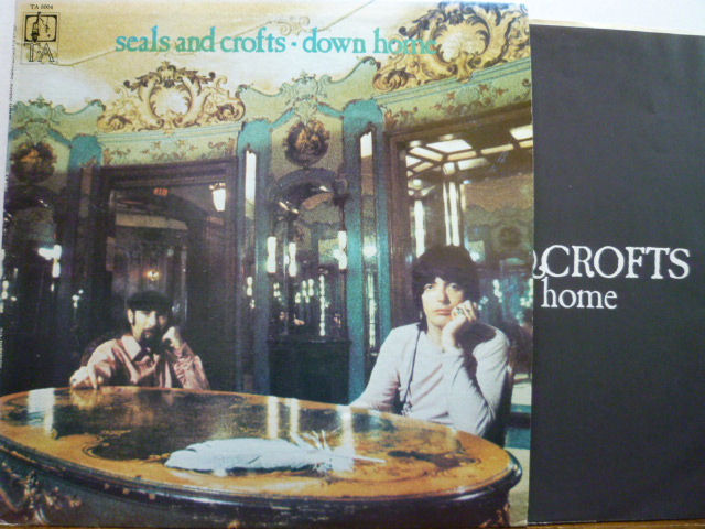 SEALS AND CROFTS シールズ・アンド・クロフツ / Down Home