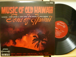 SONS OF HAWAII　サンズ・オブ・ハワイ / Music Of Old Hawaii