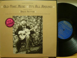 BRUCE HUTTON　ブルース・ハットン / Old-Time Music It's All Around