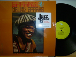MELVIN SPARKS　メルヴィン・スパークス / Sparks !