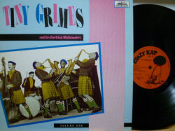 TINY GRIMES AND HIS ROCKING HIGHLANDERS　タイニー・グライムス / Volume one