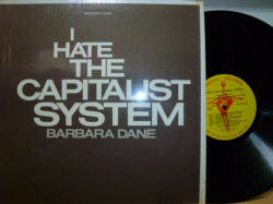 BARBARA DANE　バーバラ・デイン / I Hate The Capitalist System