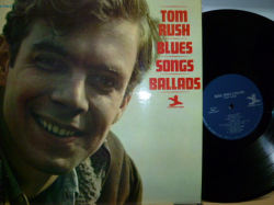 TOM RUSH　トム・ラッシュ / Blues Sonds Ballads
