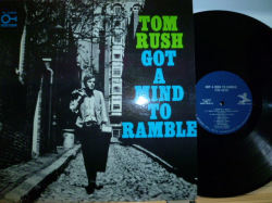 TOM RUSH　トム・ラッシュ / Got A Mind To Ramble