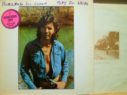 TONY JOE WHITE　トニー・ジョー・ホワイト / Homemade Ice Cream