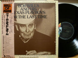 BOB WILLS AND HIS TEXAS PLAYBOYS　ボブ・ウィリス / フォー・ザ・ラスト・タイム