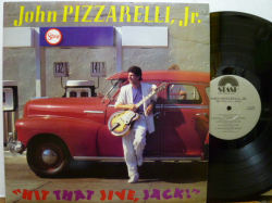 JOHN PIZZARELLI,JR. ジョン・ピザレリ / Hit That Jive, Jack !