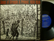 PETE SEEGER　ピート・シーガー / Songs Of Stuggle & Protest：1930-1950