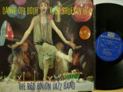 RED ONION JAZZ BAND　レッド・オニオン・ジャズ・バンド / Dance Off Both Your Shoes In HI-FI