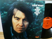 LINK WRAY リンク・レイ / Be What Yo Want To