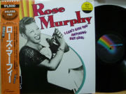 ROSE MURPHY　ローズ・マーフィ / アイ・キャント・ギヴ・ユー・エニシング・バット・ラヴ