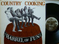 COUNTRY COOKING　カントリー・クッキング / Barrel Of Fun