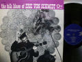 ERIC VON SCHMIDT　エリック・フォン・シュミット / The Folk Blues Of Eric Von Schmidt