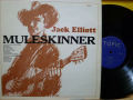JACK ELLIOTT　ジャック・エリオット / Muleskinner