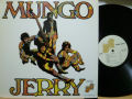 MUNGO JERRY　マンゴ・ジェリー / Mungo Jerry
