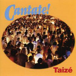 CD  女子パウロ会　Taize　Cantate!  テゼの祈り　カンターテ　テゼ共同体の歌　