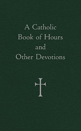 USA Catholic 　CCSX500　英語　カトリックの時間と他の献身　 A Catholic Book of Hours and Other Devotions