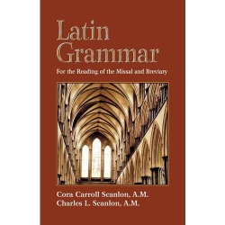 USA Catholic 　CC1011310　英語　ラテン語の文法-ミサ典書と聖務日課を読むために　Latin Grammar - For the Reading of the Missal and Breviary