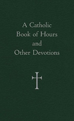 USA Catholic 　CCSX500　英語　カトリックの時間と他の献身　 A Catholic Book of Hours and Other Devotions